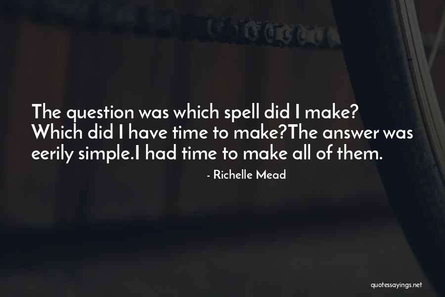 Storchi Wine Quotes By Richelle Mead Storchi Wine Quotes By Richelle Mead