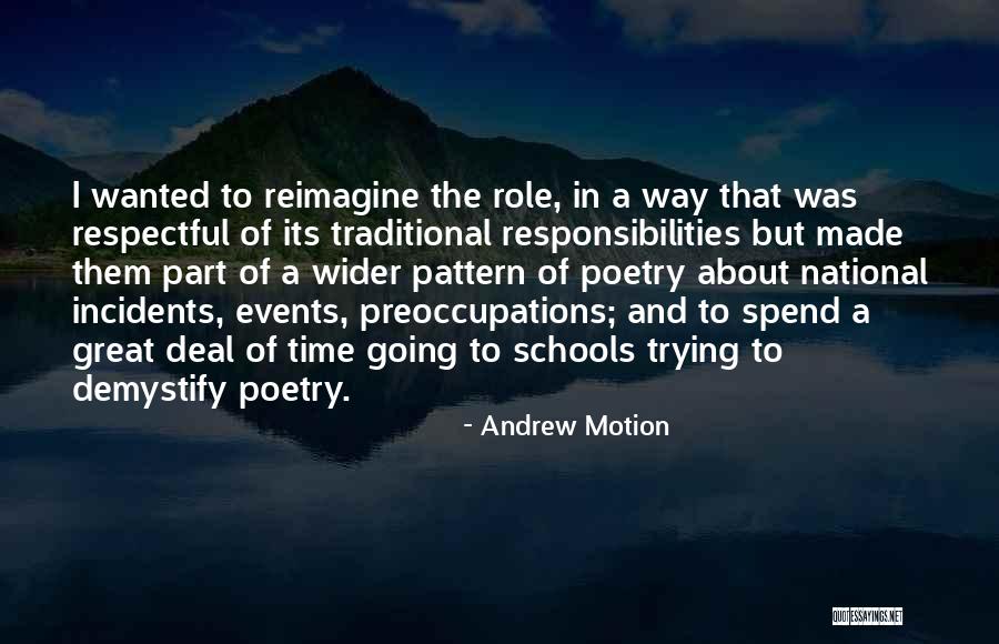 Store Closest To Me Now Quotes By Andrew Motion Store Closest To Me Now Quotes By Andrew Motion