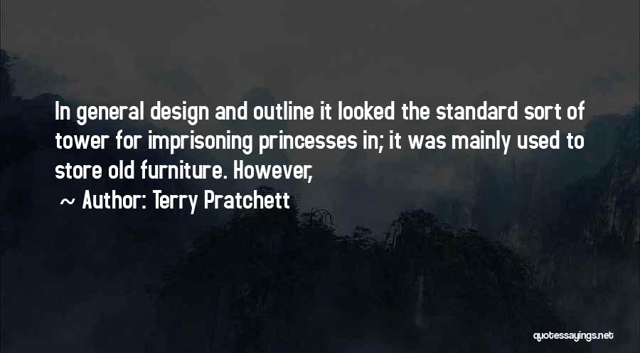 Store Design Quotes By Terry Pratchett