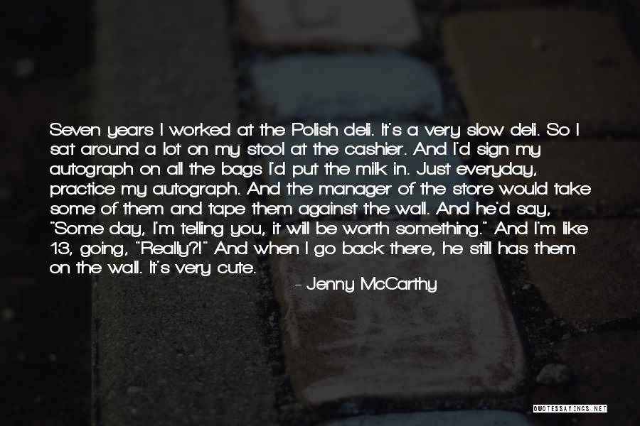 Store Manager Quotes By Jenny McCarthy Store Manager Quotes By Jenny McCarthy
