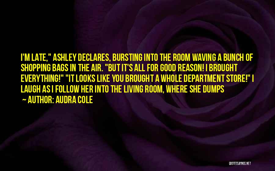 Store Room Quotes By Audra Cole