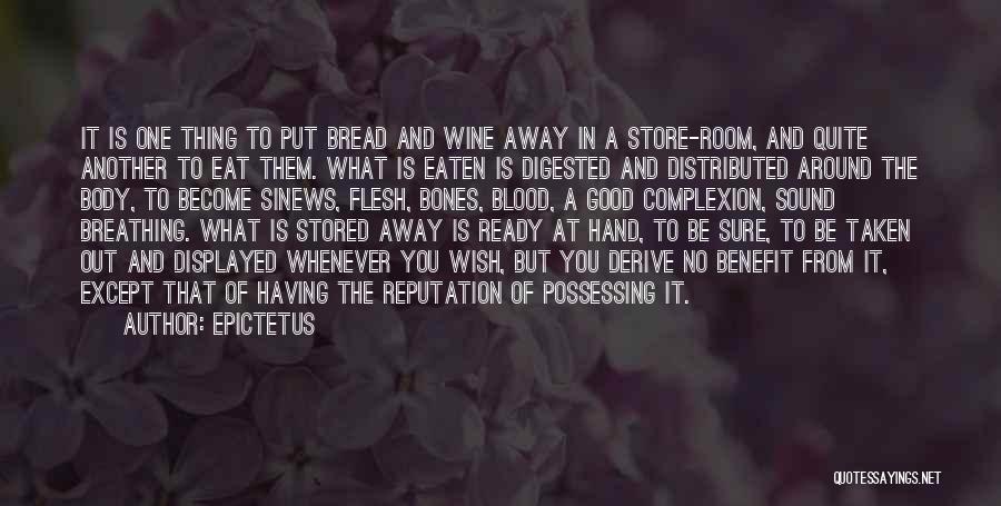 Store Room Quotes By Epictetus
