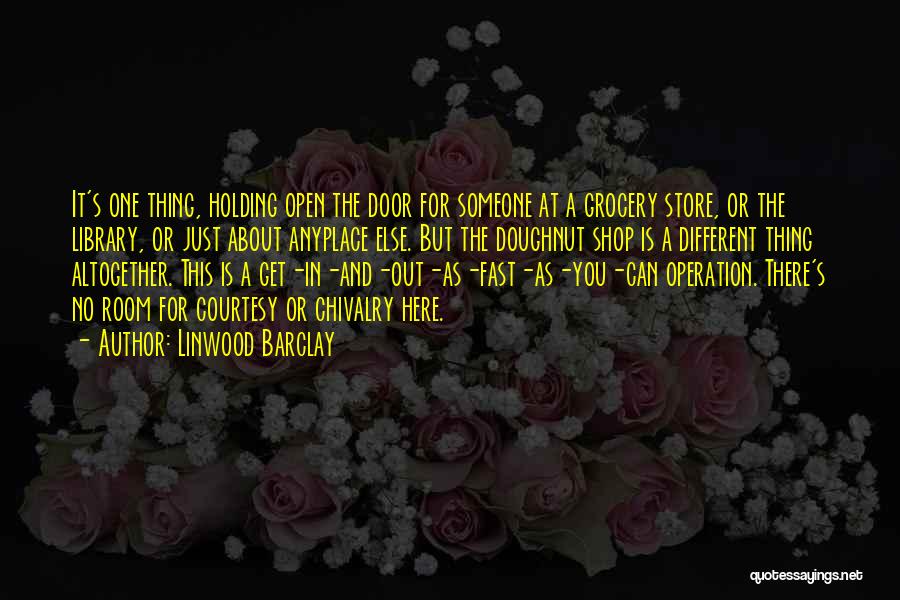 Store Room Quotes By Linwood Barclay