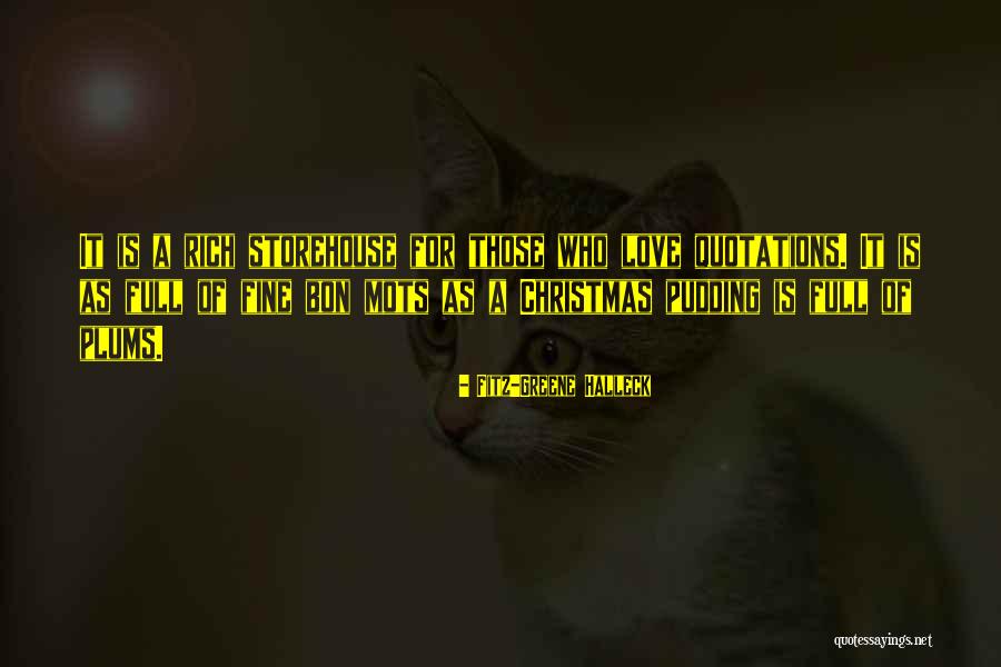 Storehouse Quotes By Fitz-Greene Halleck Storehouse Quotes By Fitz-Greene Halleck