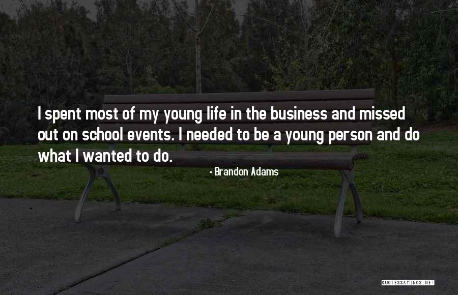 Storeis Quotes By Brandon Adams Storeis Quotes By Brandon Adams