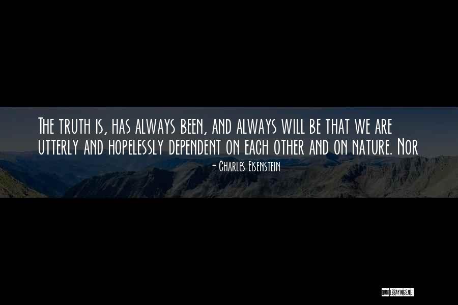 Storengy Quotes By Charles Eisenstein Storengy Quotes By Charles Eisenstein