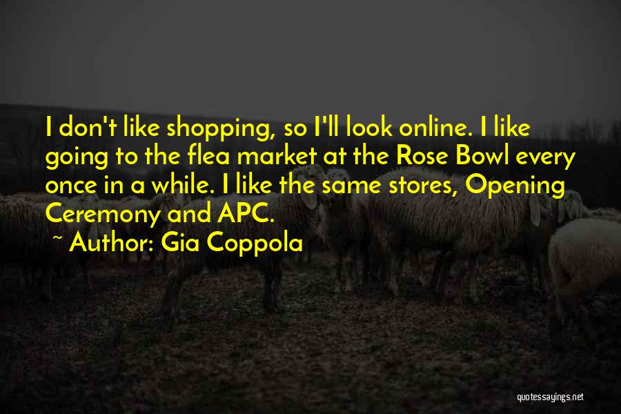 Stores Quotes By Gia Coppola