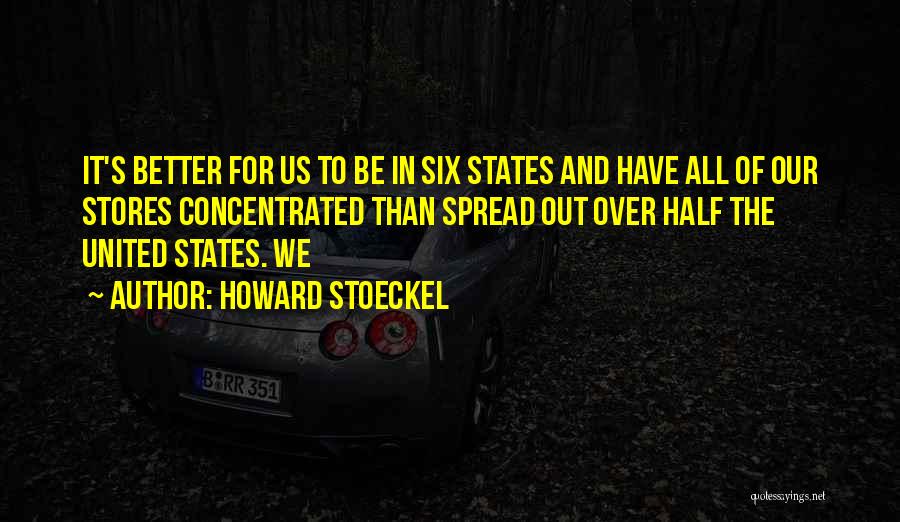 Stores Quotes By Howard Stoeckel