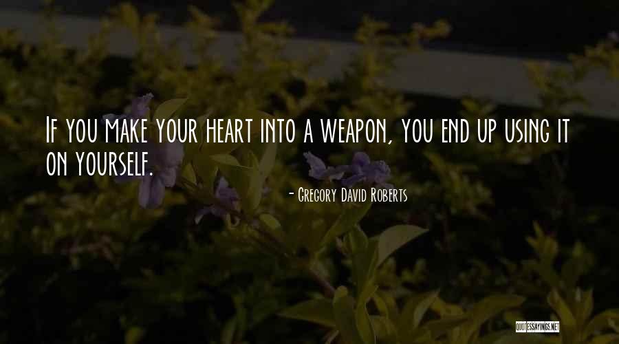 Storgaard Cykler Quotes By Gregory David Roberts Storgaard Cykler Quotes By Gregory David Roberts