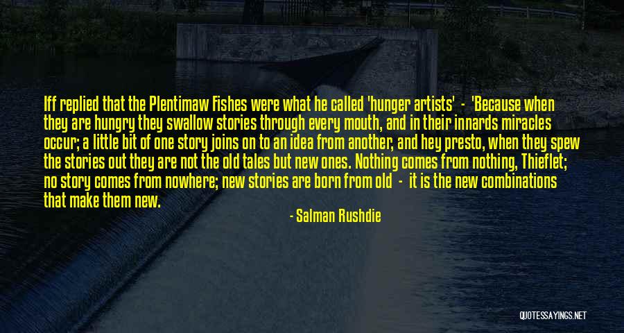 Stories All New Tales Quotes By Salman Rushdie Stories All New Tales Quotes By Salman Rushdie