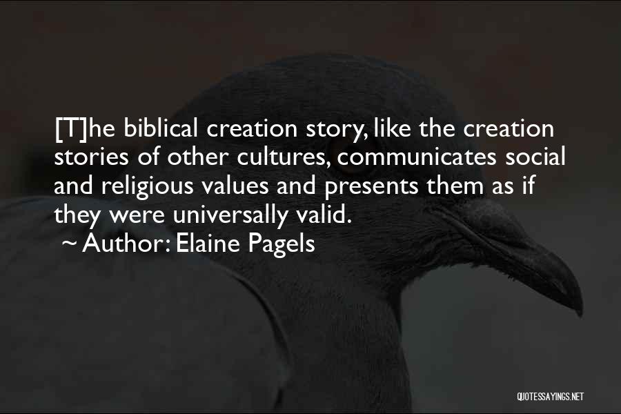 Stories And History Quotes By Elaine Pagels