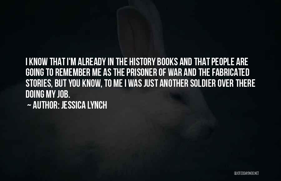 Stories And History Quotes By Jessica Lynch