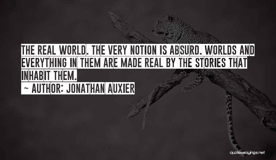 Stories And Imagination Quotes By Jonathan Auxier