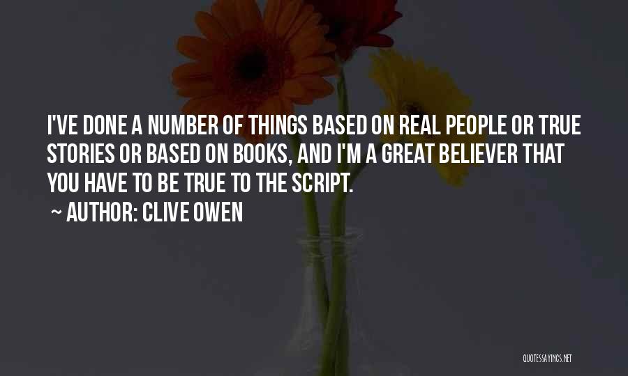 Stories Based On Quotes By Clive Owen