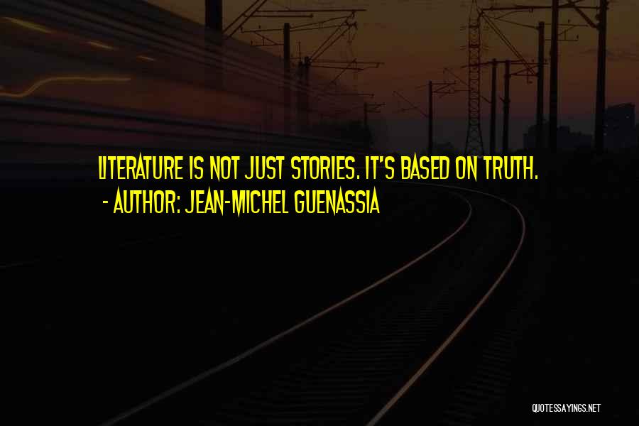 Stories Based On Quotes By Jean-Michel Guenassia
