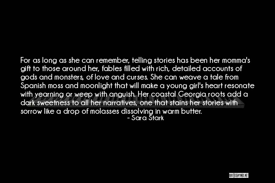 Stories In Spanish Quotes By Sara Stark Stories In Spanish Quotes By Sara Stark