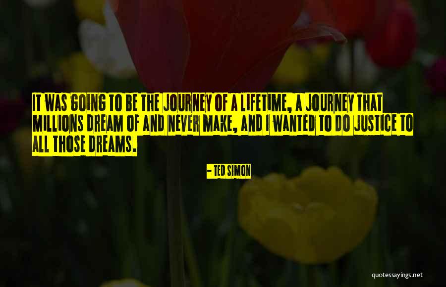 Stories Julian Tells Quotes By Ted Simon Stories Julian Tells Quotes By Ted Simon