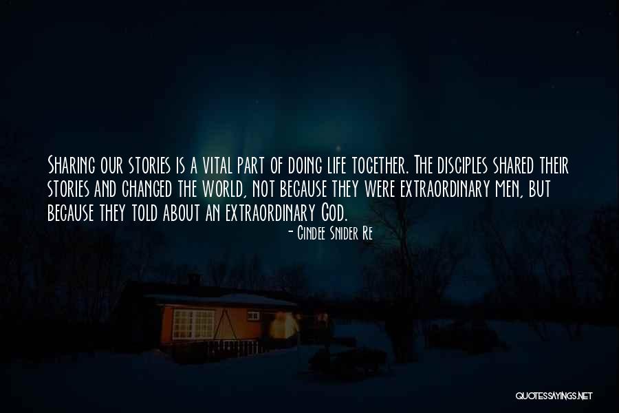 Stories Of Faith Quotes By Cindee Snider Re Stories Of Faith Quotes By Cindee Snider Re