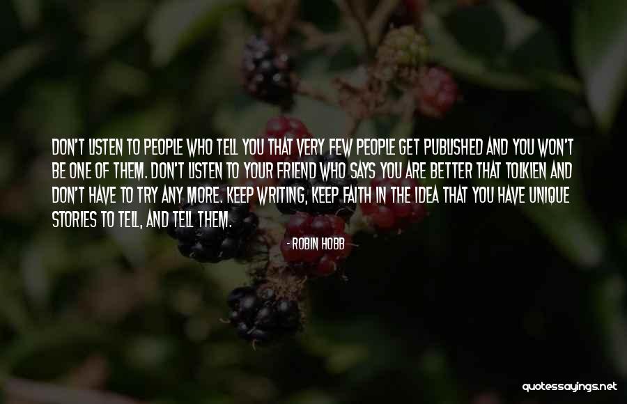 Stories Of Faith Quotes By Robin Hobb Stories Of Faith Quotes By Robin Hobb