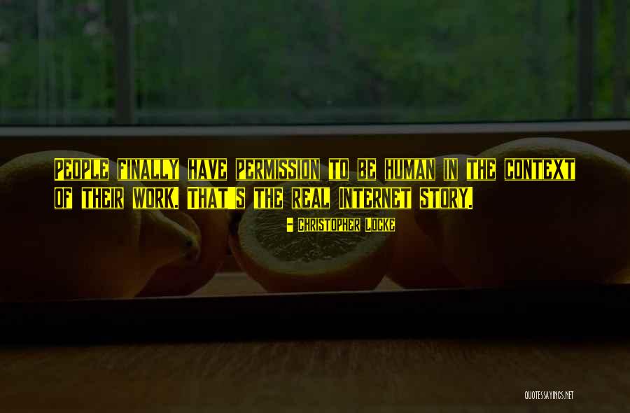 Stories Of People Quotes By Christopher Locke Stories Of People Quotes By Christopher Locke