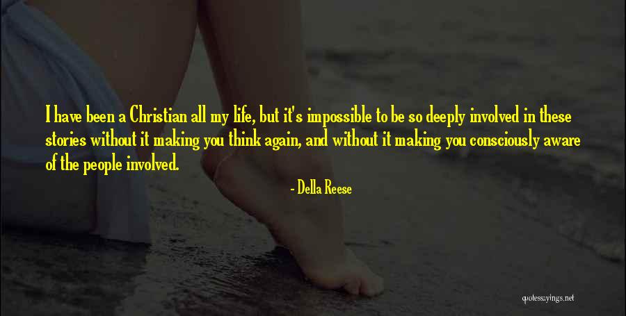 Stories Of People Quotes By Della Reese Stories Of People Quotes By Della Reese