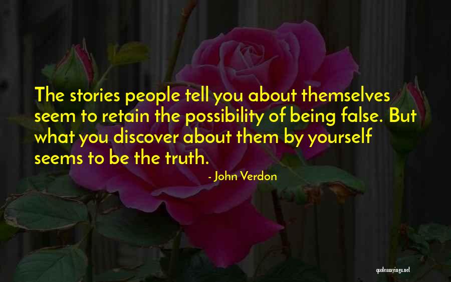 Stories Of People Quotes By John Verdon Stories Of People Quotes By John Verdon