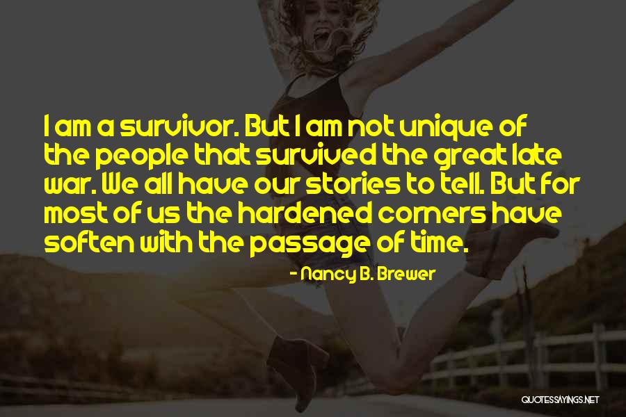 Stories Of People Quotes By Nancy B. Brewer Stories Of People Quotes By Nancy B. Brewer