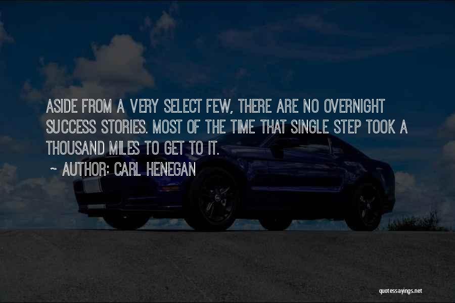 Stories Of Success Quotes By Carl Henegan