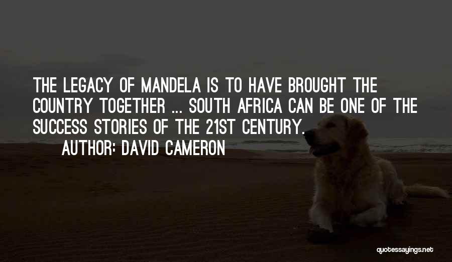 Stories Of Success Quotes By David Cameron