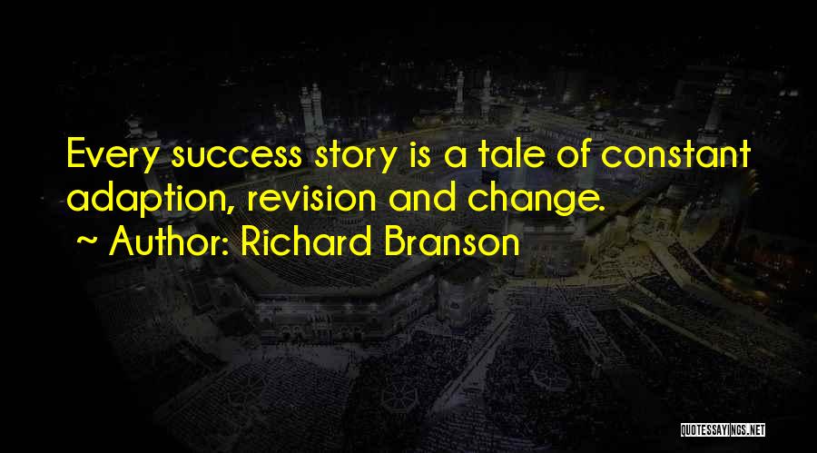 Stories Of Success Quotes By Richard Branson