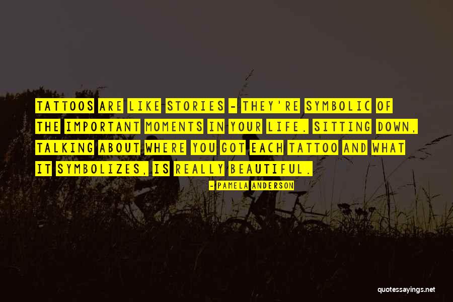 Stories Of Your Life Quotes By Pamela Anderson Stories Of Your Life Quotes By Pamela Anderson