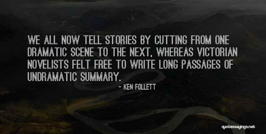 Stories Stories Stories Quotes By Ken Follett Stories Stories Stories Quotes By Ken Follett