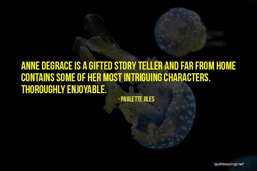 Stories Stories Stories Quotes By Paulette Jiles Stories Stories Stories Quotes By Paulette Jiles