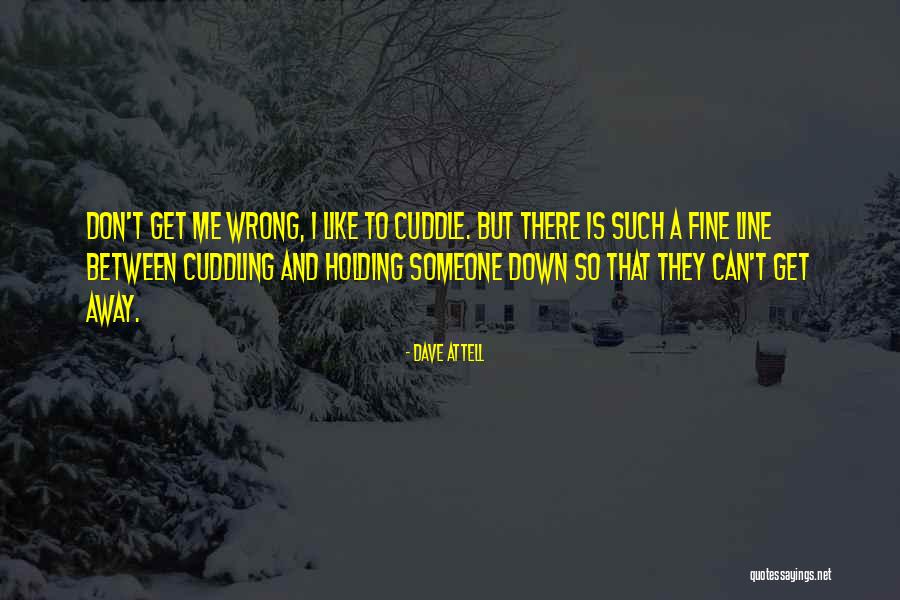 Storino Realty Quotes By Dave Attell Storino Realty Quotes By Dave Attell