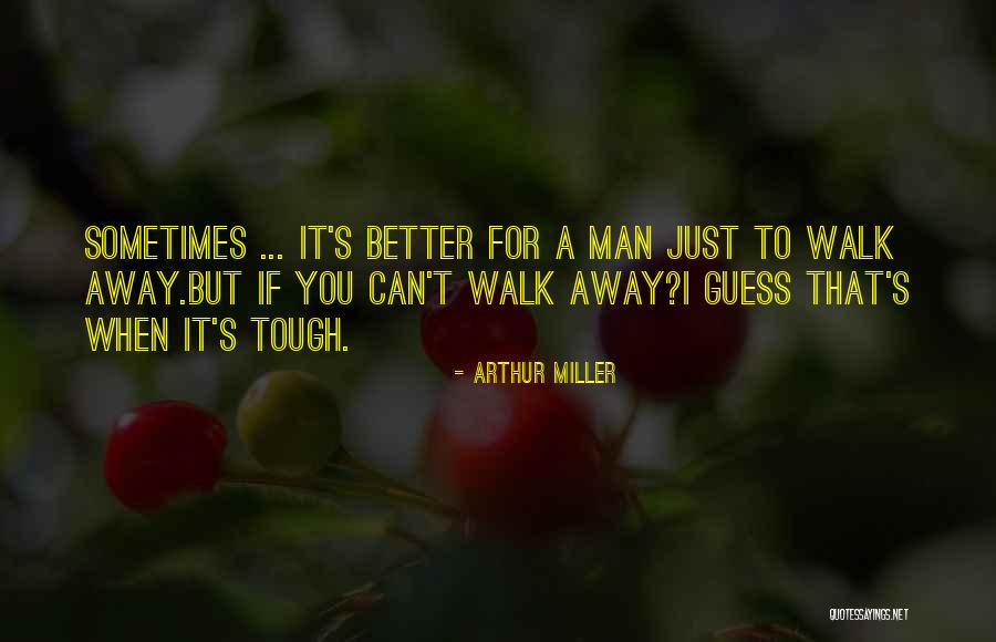 Storling Quotes By Arthur Miller Storling Quotes By Arthur Miller