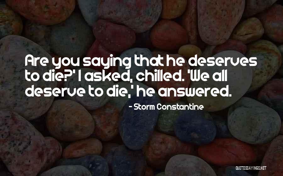 Storm Constantine Quotes 458514