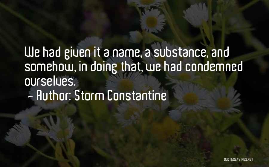 Storm Constantine Quotes 606666