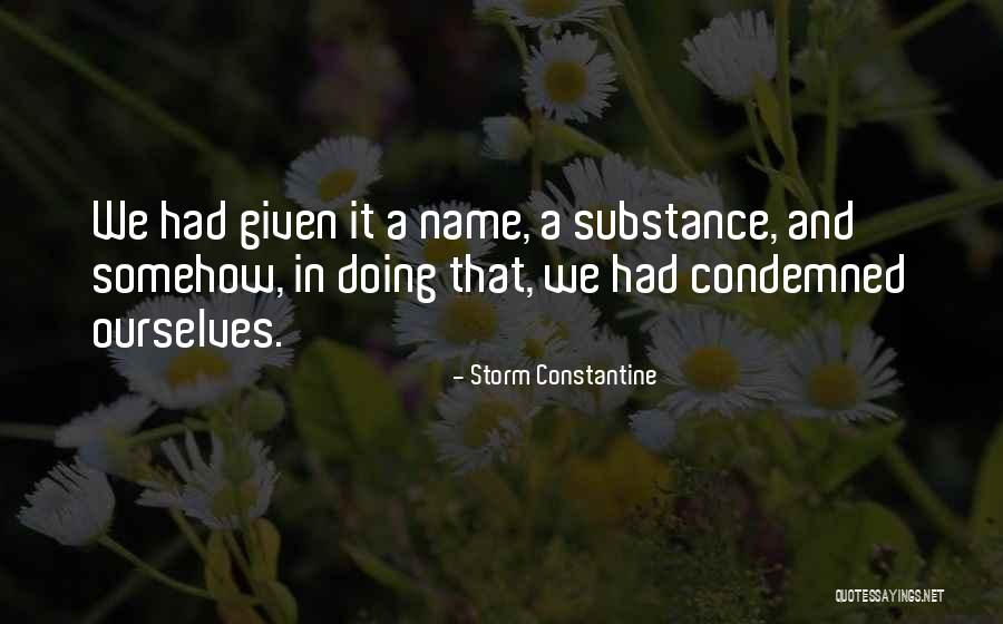 Storm Constantine Quotes 606666