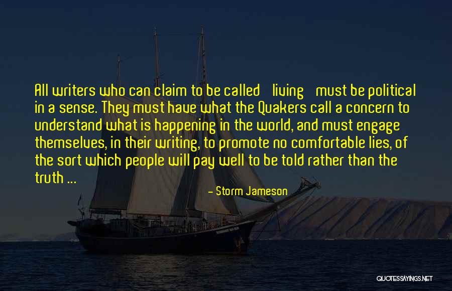 Storm Jameson Quotes 1342498