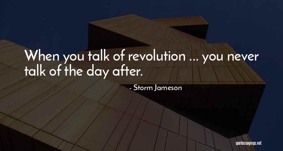 Storm Jameson Quotes 1673397