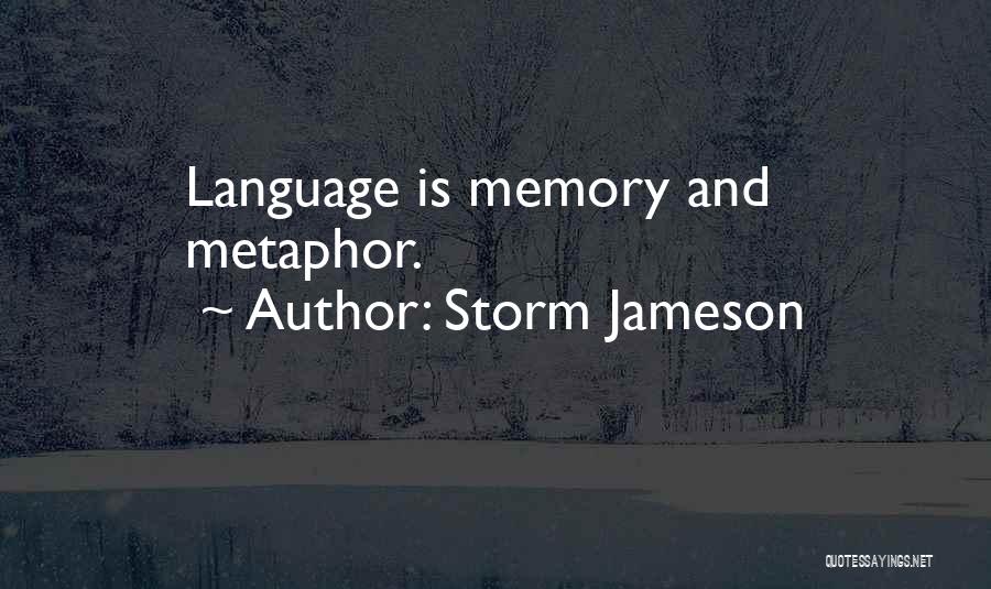 Storm Jameson Quotes 1685815