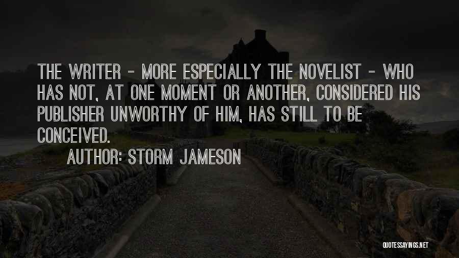 Storm Jameson Quotes 1701485