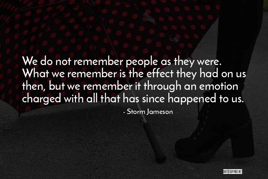 Storm Jameson Quotes 736439 Storm Jameson Quotes 736439