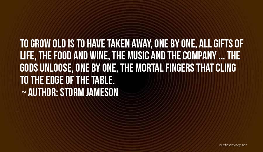 Storm Jameson Quotes 865389