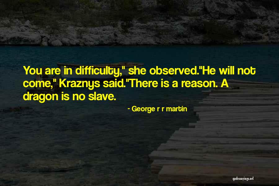 Storm Of Swords Quotes By George R R Martin Storm Of Swords Quotes By George R R Martin