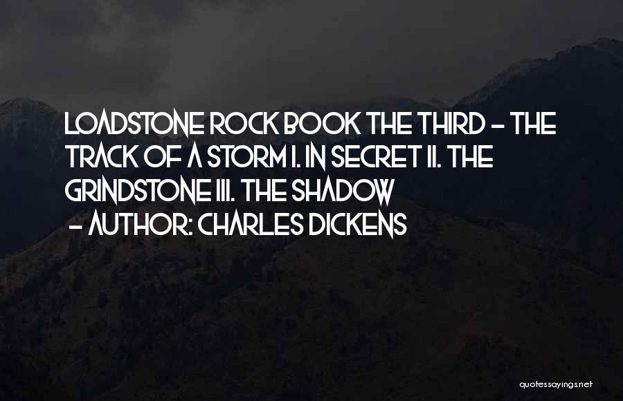 Storm Shadow Quotes By Charles Dickens