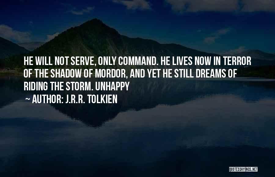 Storm Shadow Quotes By J.R.R. Tolkien