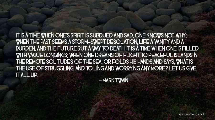 Storm Spirit Quotes By Mark Twain Storm Spirit Quotes By Mark Twain
