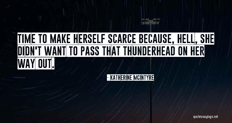 Storm To Pass Quotes By Katherine McIntyre Storm To Pass Quotes By Katherine McIntyre