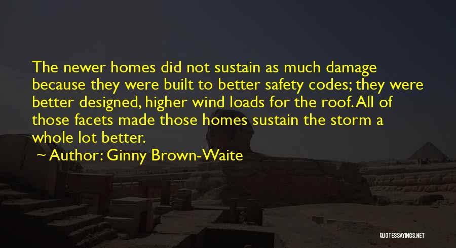 Storm Wind Quotes By Ginny Brown-Waite